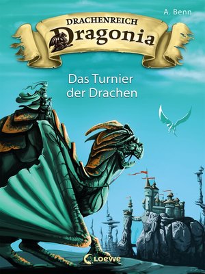 cover image of Drachenreich Dragonia (Band 4)--Das Turnier der Drachen